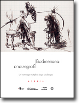 Borgesiana/Bodmeriana<br />Un hommage multiple<br />à Jorge Luis Borges