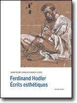 Ferdinand Hodler<br />Écrits esthétiques