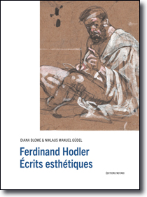 Ferdinand Hodler<br />Écrits esthétiques