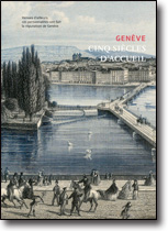 Genève, cinq siècles d’accueil.<br/>Venues d’ailleurs, ces personnalités<br/>ont fait la réputation de Genève
