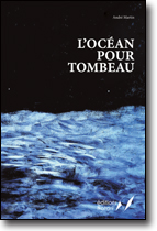 L'océan pour tombeau