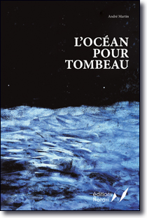 L'océan pour tombeau