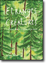 Etranges créatures<br /> 2e édition